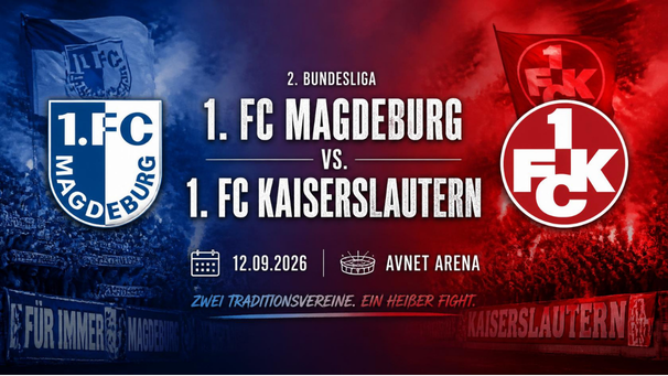 Vorbericht — 2 . Bundesliga: 5. Spieltag 1.FC Magdeburg- 1. FC Kaiserslautern  Sa, 12. September 2026 – 13:00 Uhr